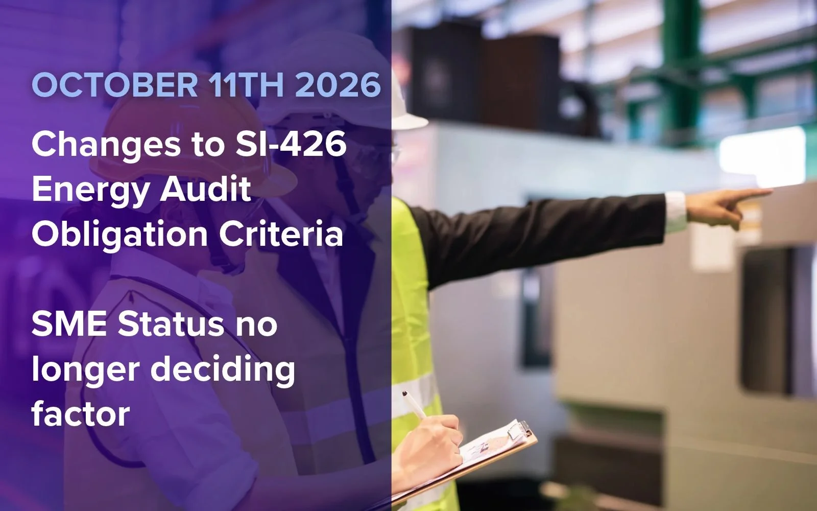 Update to SI426 Audit Obligation from October 11th 2026