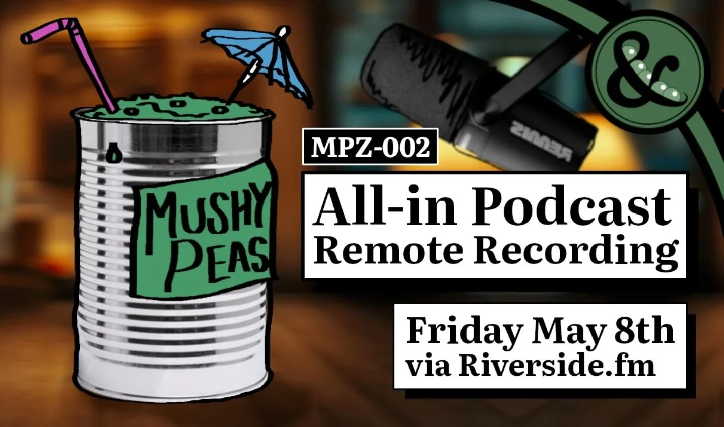 Join us next Friday as we record a new episode of our network's worst* podcast &ndash; Mushy Peas!

We had a great time recording our first episode in February &amp; we're looking forward to another anarchic all-in affair! 

Grab a mic, crack open a 