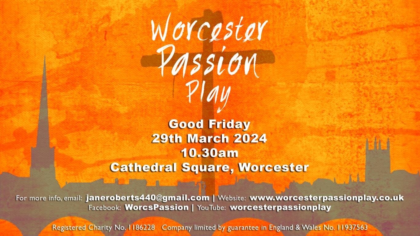 This Good Friday, why not go along to the Worcester Passion Play.