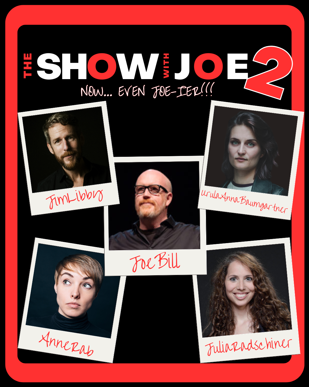 Vienna Improv: The Show with Joe 2: Now… Even JOE-ier!!!