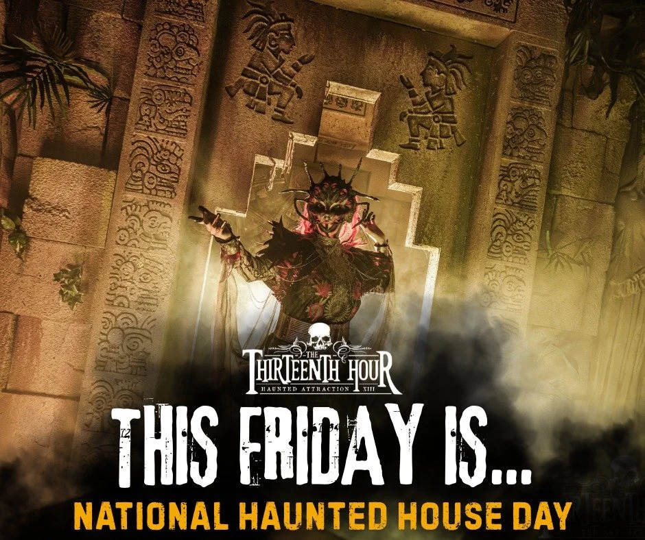 🎃👻 Friday is National Haunted House Day! 👻🎃

Will you be celebrating with us at The Thirteenth Hour?

The Thirteenth Hour will be open Friday, Saturday, and Sunday this weekend serving screams around every corner.

13thhourindy.com

#NationalHaun