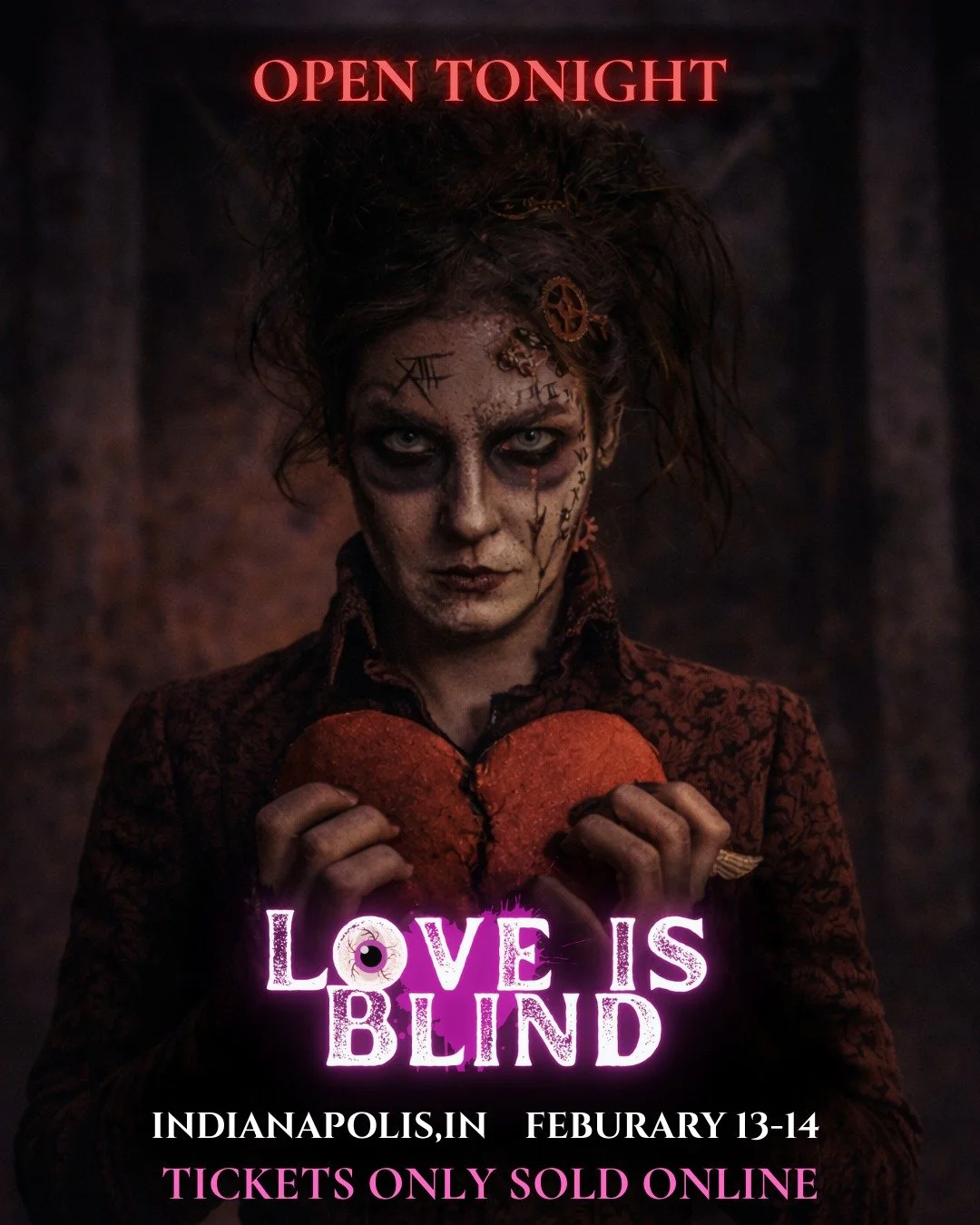 We&rsquo;re open TONIGHT - FRIDAY THE 13TH!

Love Is Blind runs February 13 &amp; 14 only &mdash; and it starts now.

Time slots are limited and tickets must be purchased online.
There will be no tickets at the door.

Choose your night. Choose your t