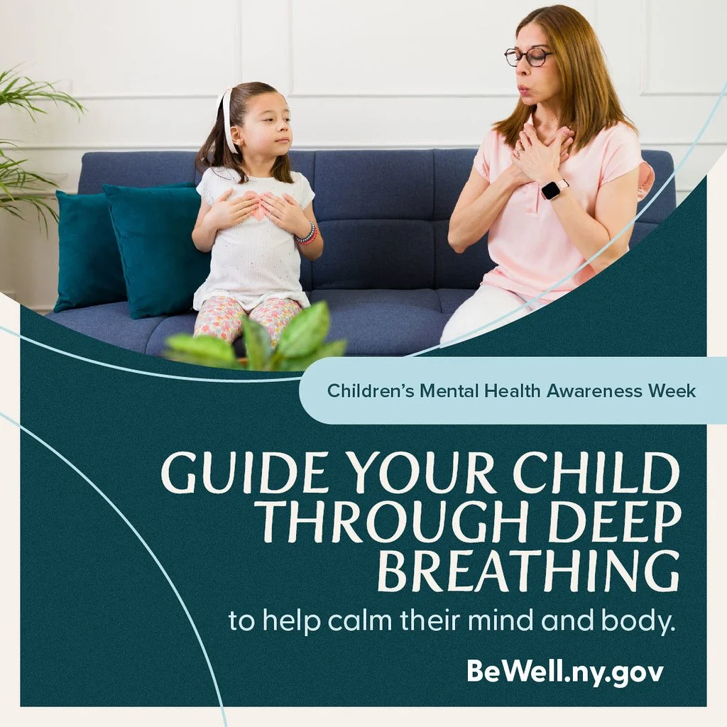A few slow breaths can help steady the body and calm the mind. Guide your child through deep breathing and practice together when things feel overwhelming. 🌬️ #ChildrensMentalHealthAwarenessWeek Support starts at BeWell.ny.gov