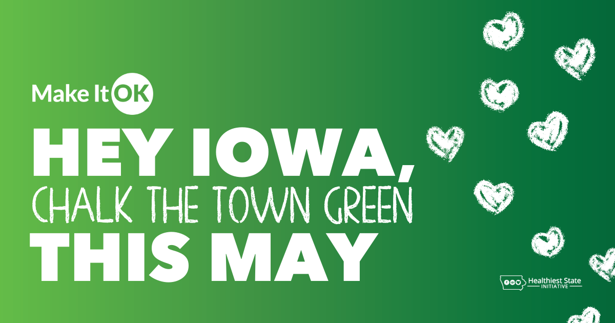 Chalk the Town Green - Mental Health Awareness