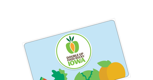 How Double Up Food Bucks Works — Iowa Healthiest State Initiative