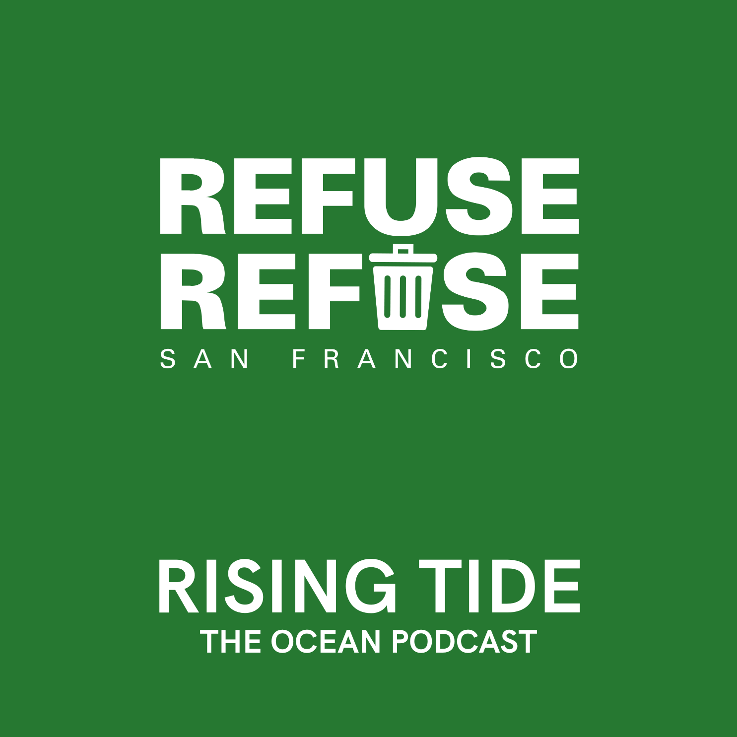 End the Year by Refusing Refuse