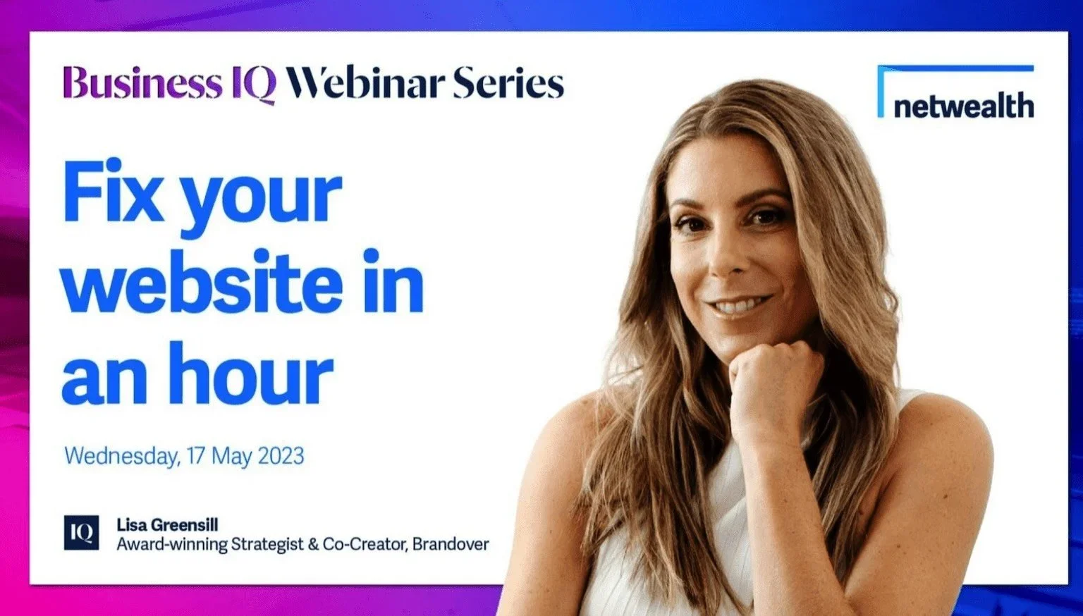 Fix your website in an hour (Netwealth webinar)