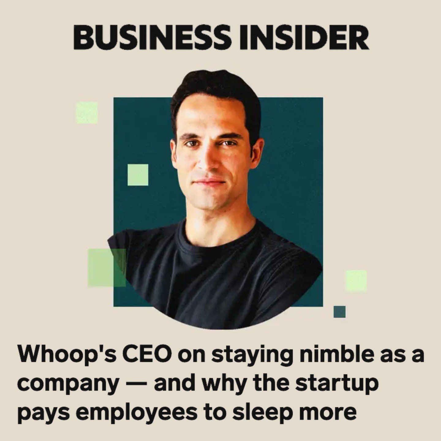 @whoop founder and CEO @willahmed sat down with @insiderbusiness for their &quot;What's Next&quot; series about strategies for workplace wellness and productivity.