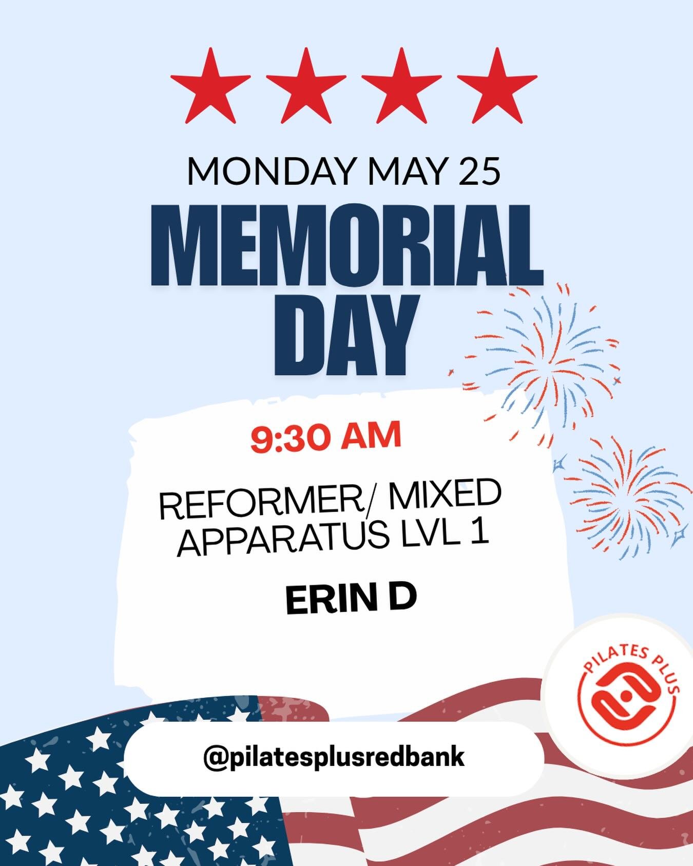It&rsquo;s coming! 🎇 

Here are our memorial day hours! Only one class in the morning with @erindube 🥰

Grab a spot while they are still available! 

#reformerpilates #redbank #pilatesplus
