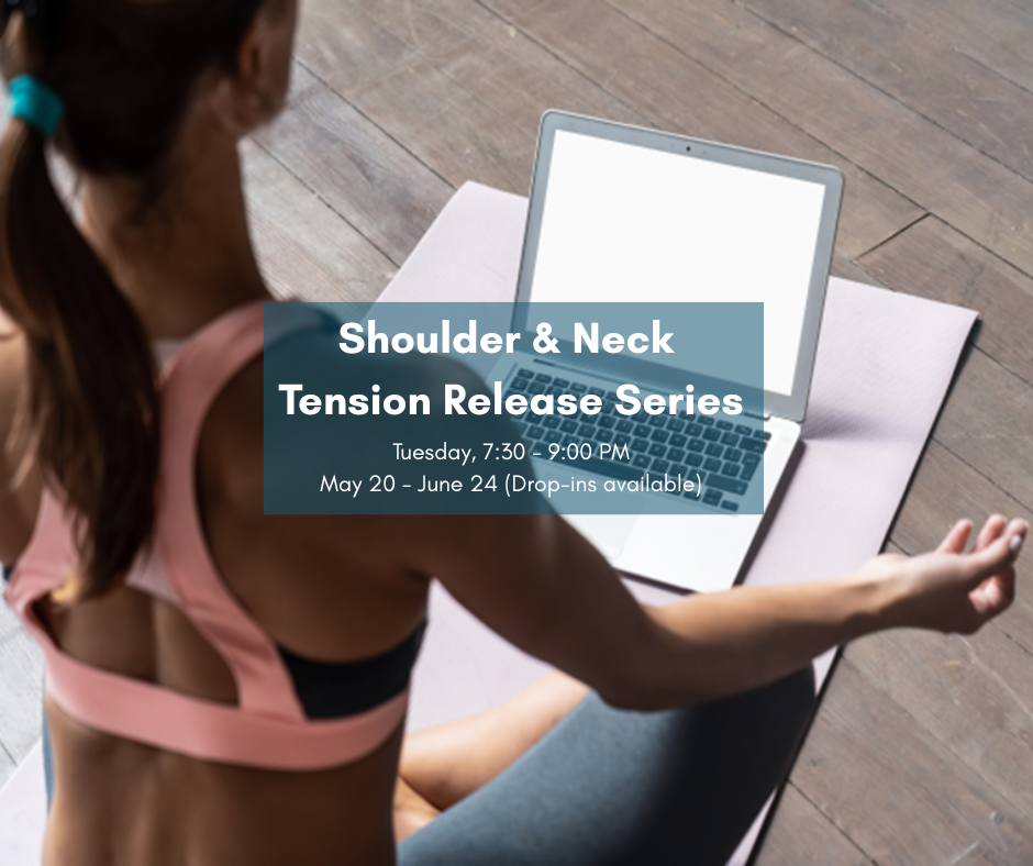 Shoulder and Neck Tension Release Series