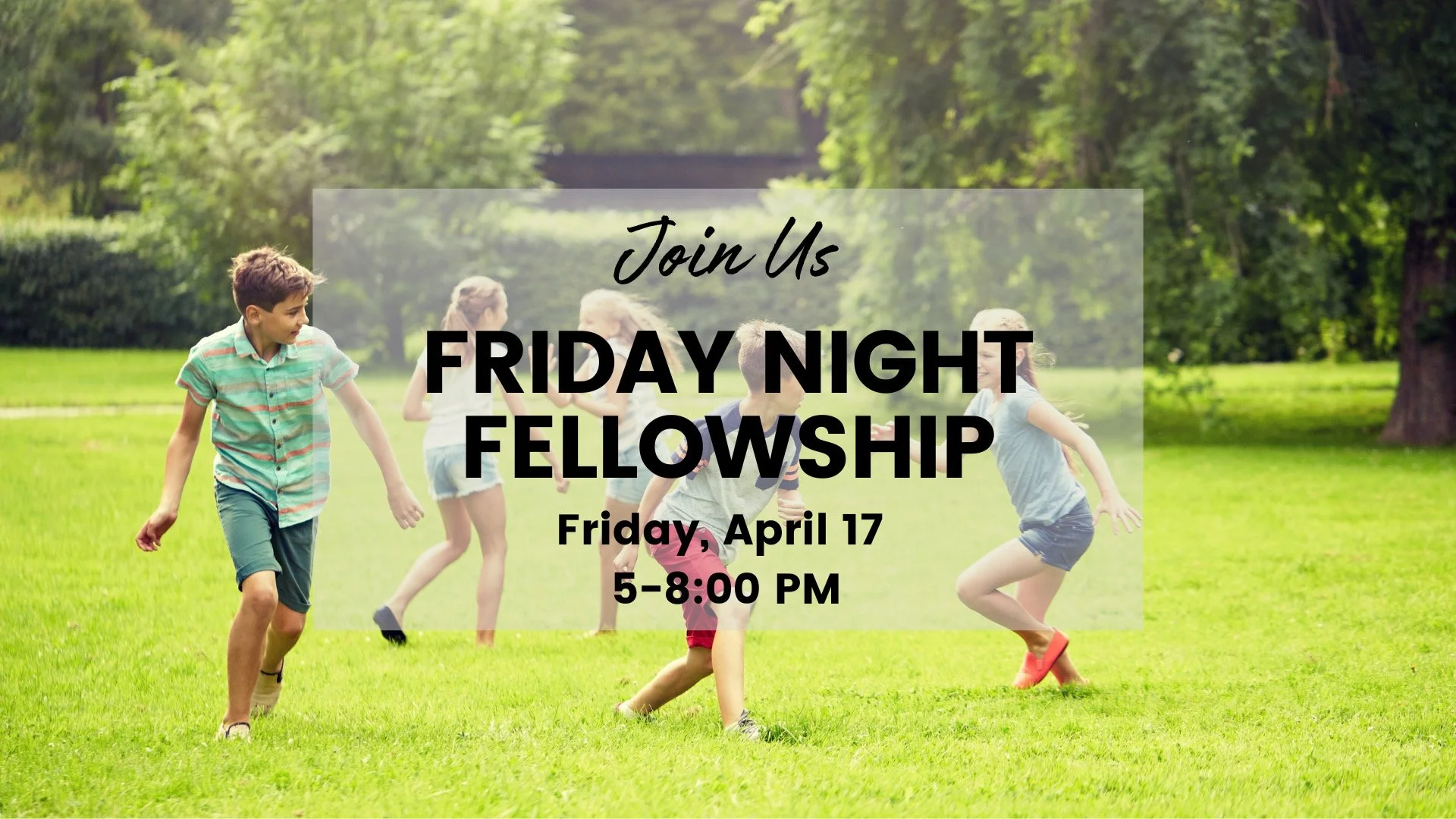 Friday Night Fellowship