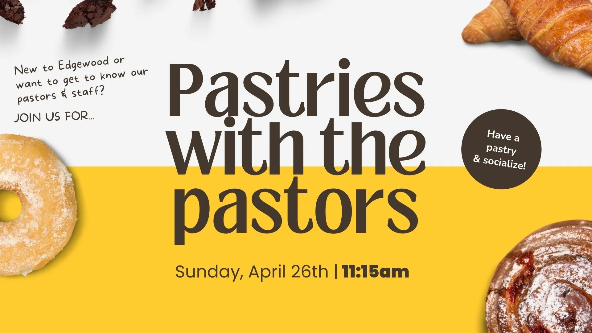 Pastries with the Pastors, Spring 2026