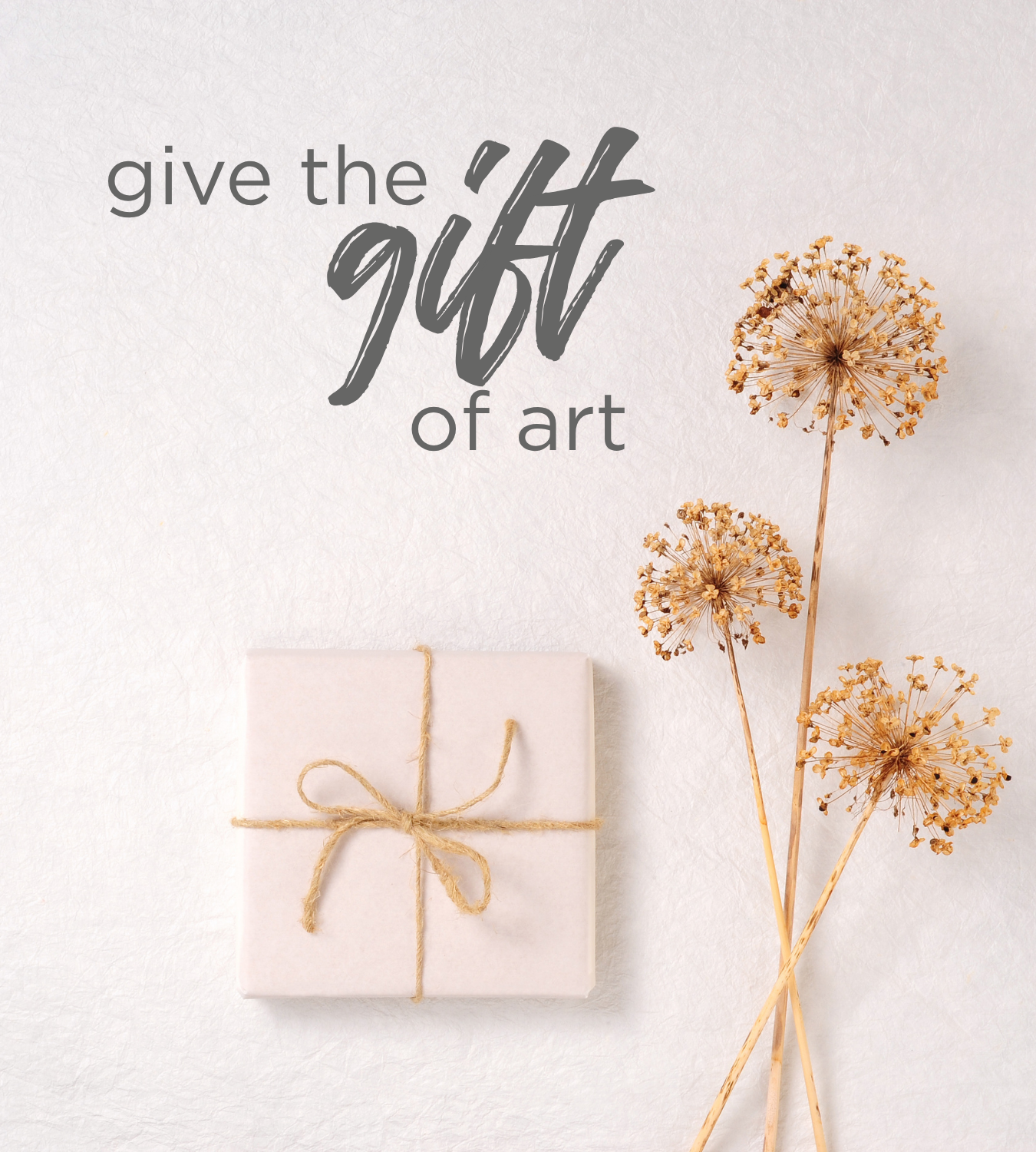 Give the Gift of Art