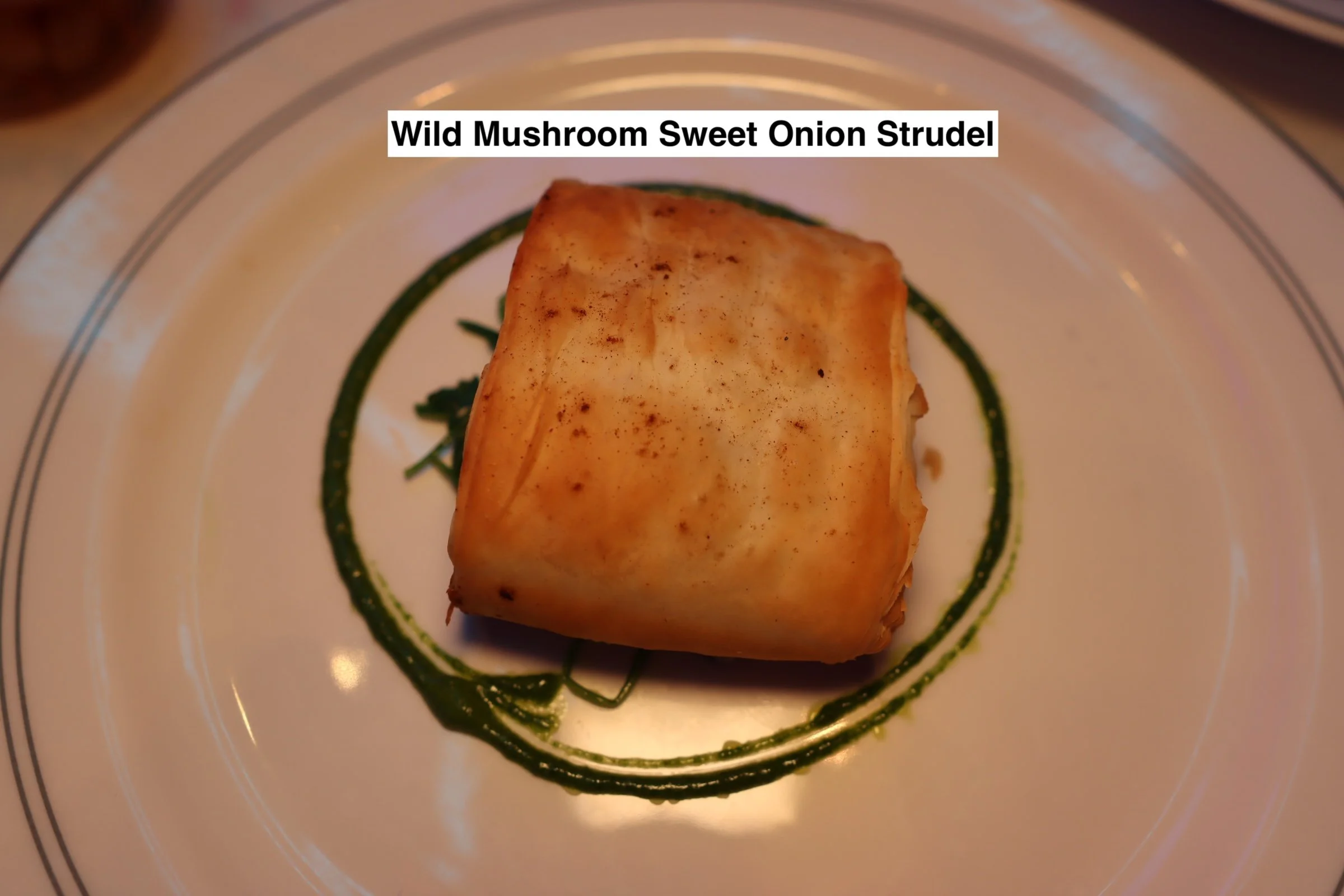 2025-03-08-Treasure-WOM-Celebration-of-Heros-Wild-Mushroom-Sweet-Onion-Strudel-1.JPG