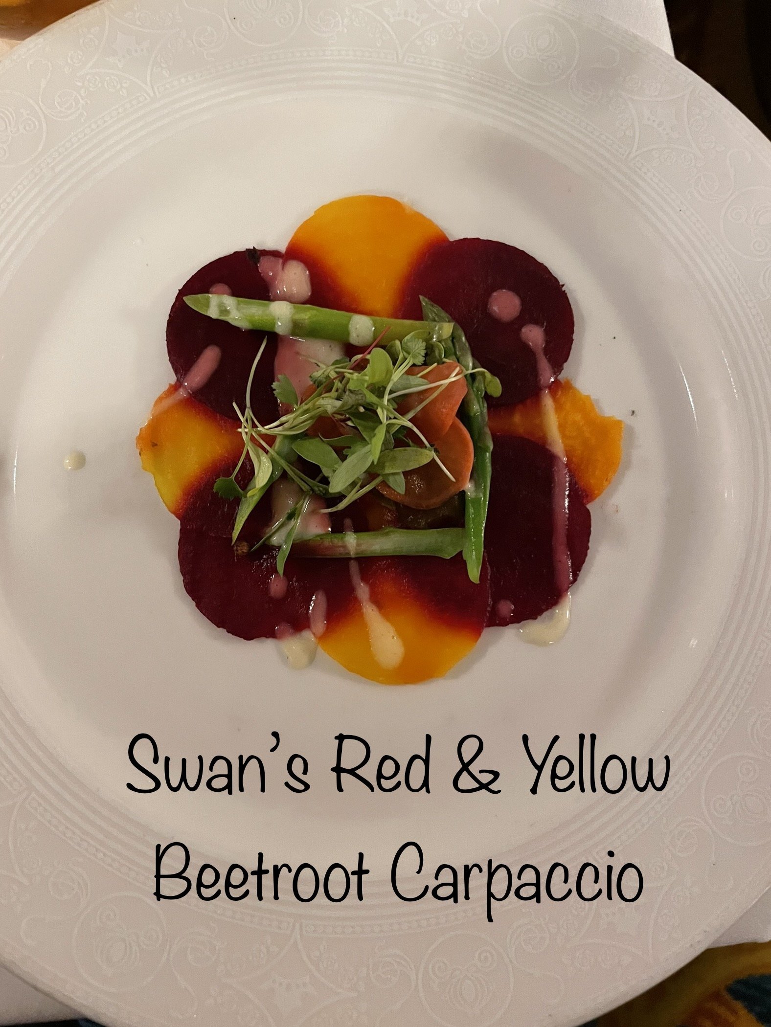 2023-03-13-Dream-Pirates-Menu-Swann's-Red-and-Yellow-Beetroot-Carpaccio.jpg