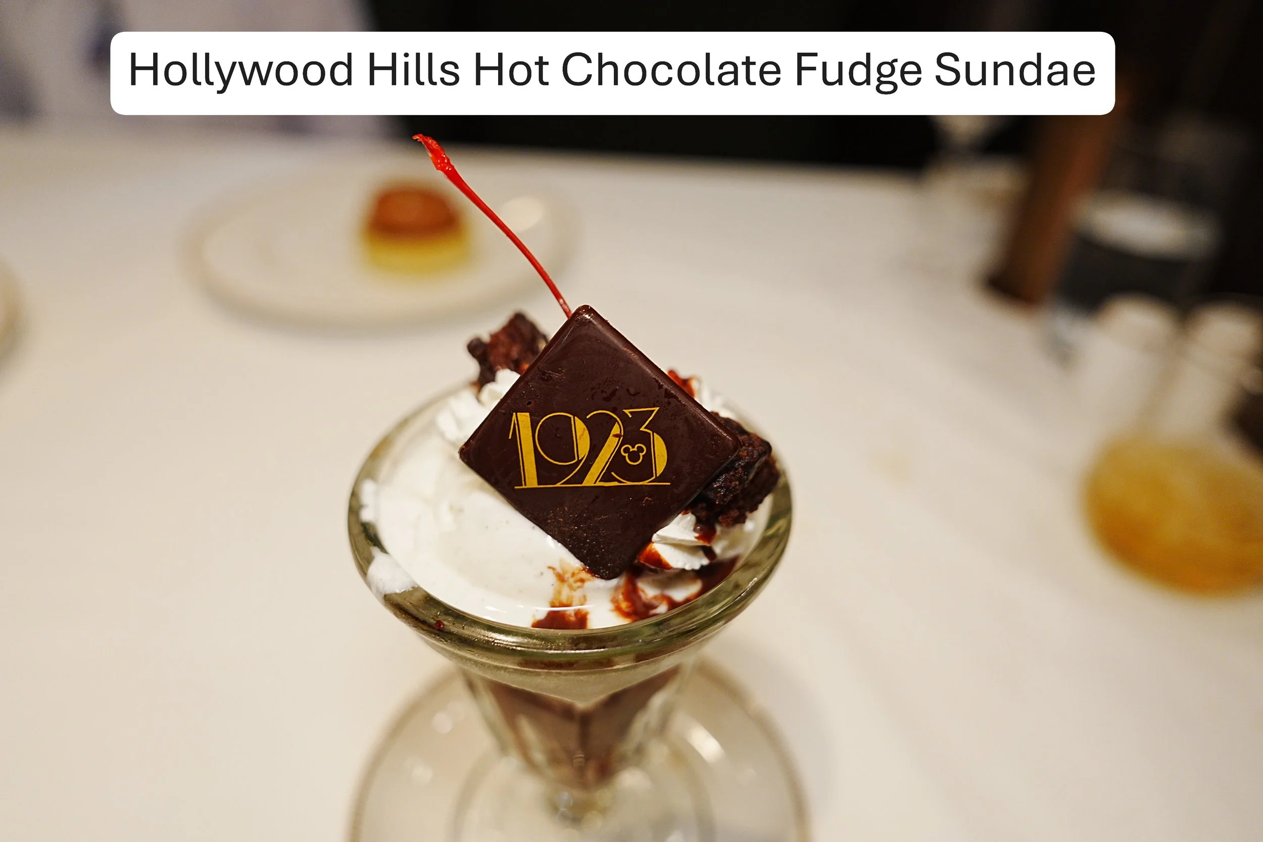 2026-08-28-Destiny-1923-Hollywood-Hills-Hot-Chocolate-Fudge-Sundae-1.JPG