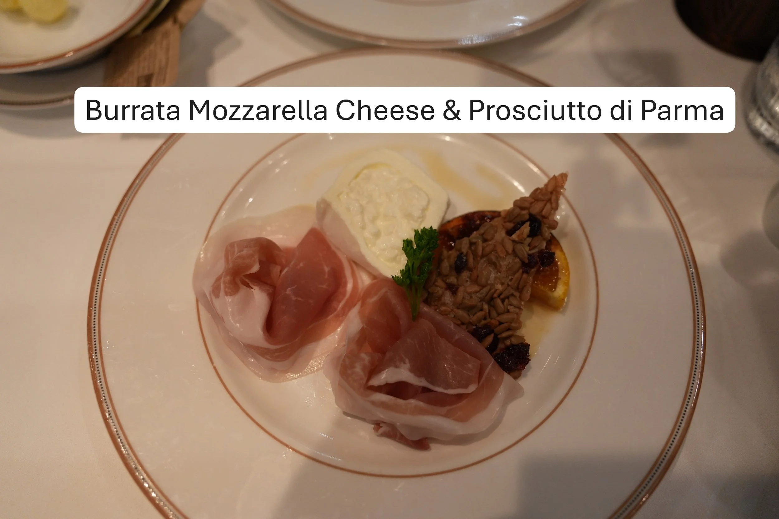 2026-08-28-Destiny-1923-Burrata-Mozzarella-Cheese-and-Prosciutto-di-Parma.JPG