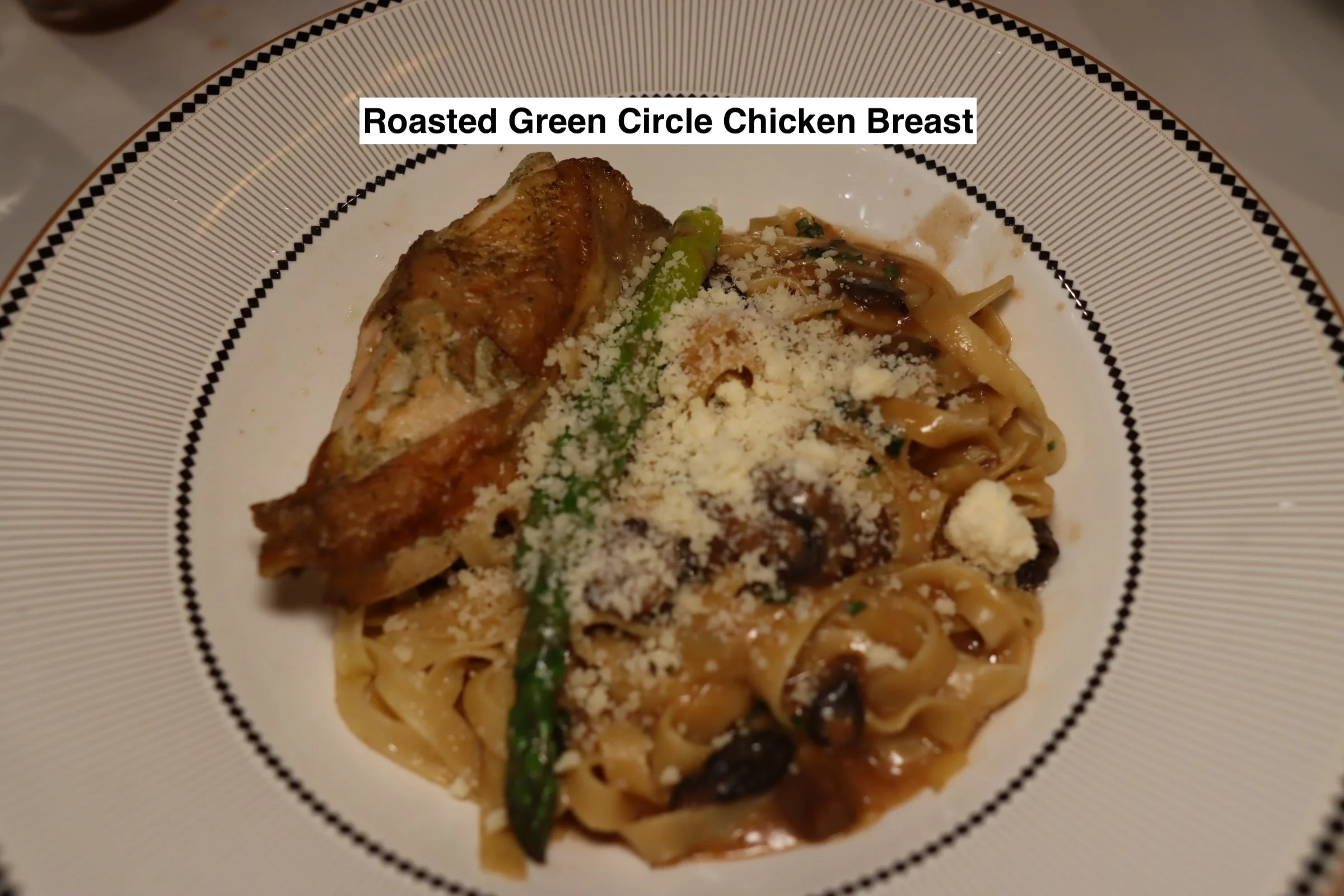 2025-03-08-Treasure-1923-Captains-Gala-Roasted-Green-Circle-Chicken-Breast.JPG