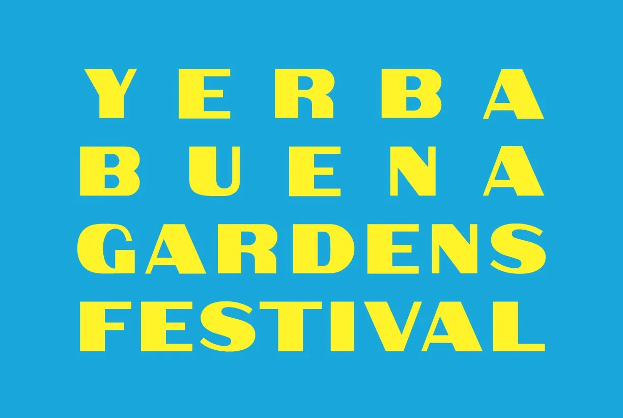 YERBA BUENA GARDENS FESTIVAL