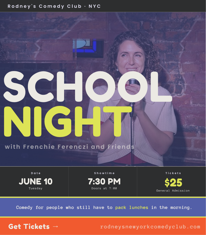 ✱ School Night with Frenchie Ferenczi &amp; Friends ✱