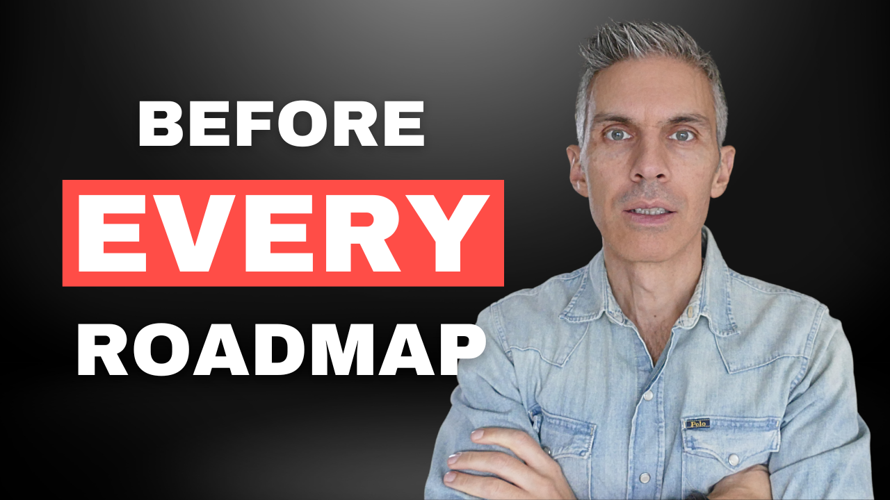 Decision-making steps needed before planning a roadmap