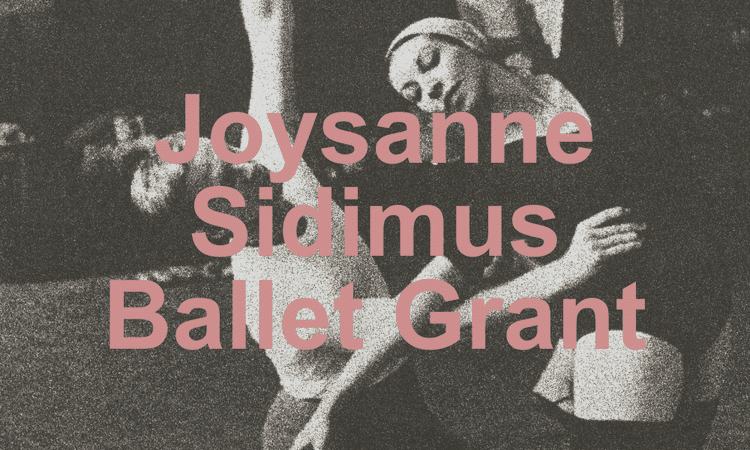 REMINDER: Call for nominations — Joysanne Sidimus Ballet Grant