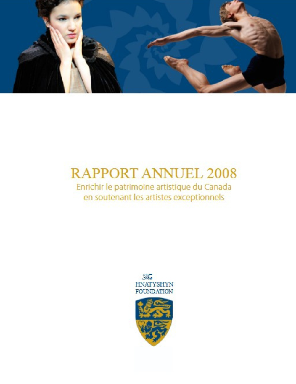 Page couverture du rapport annuel de la Fondation Hnatyshyn pour 2008