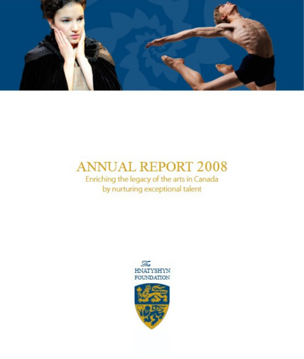 The cover of annual report 2008 The Hnatyshyn Foundation