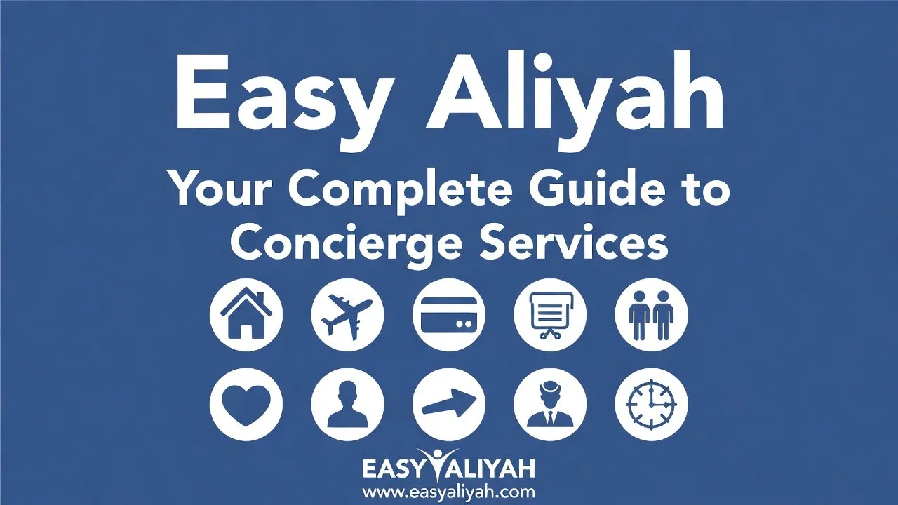 Easy Aliyah Concierge Services