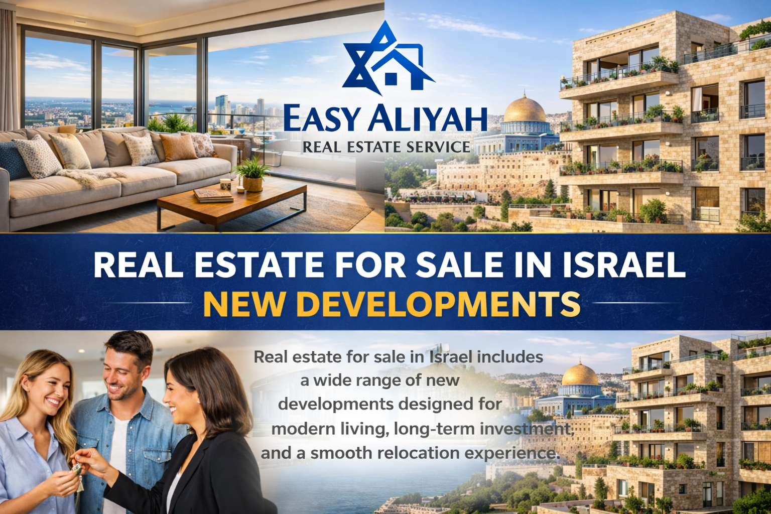 Real estate advertisement for new developments in Israel. Features interior shot of a modern living room with large windows overlooking a cityscape, and exterior images of new residential buildings with balconies and greenery. Also includes a photo of three smiling people, two women and a man, engaging in a conversation.