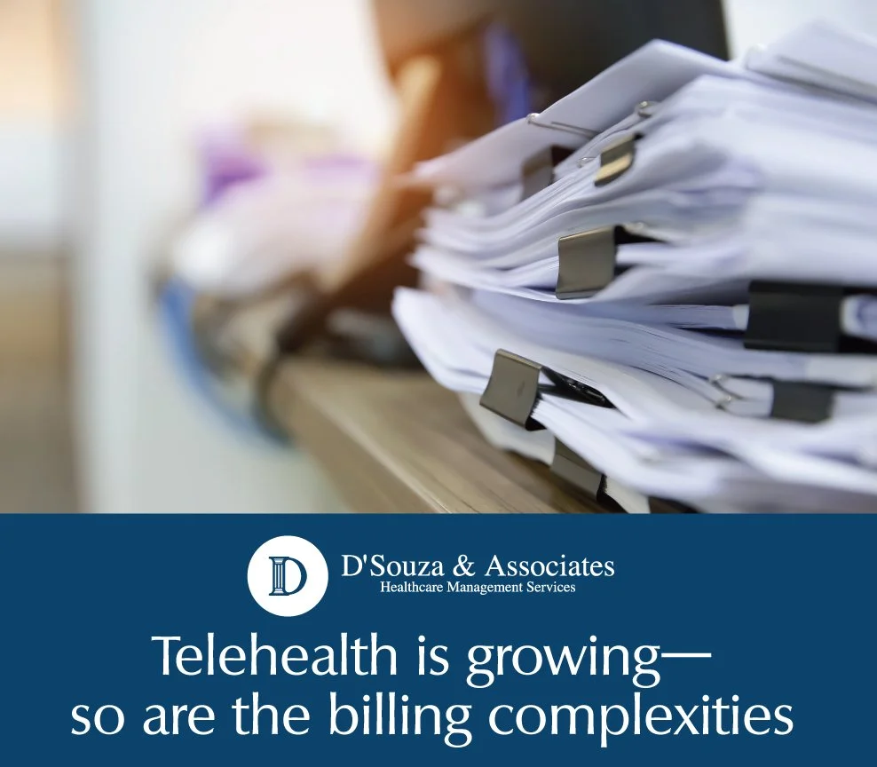 Telehealth Billing: Complexity Is Growing — Are You Ready?