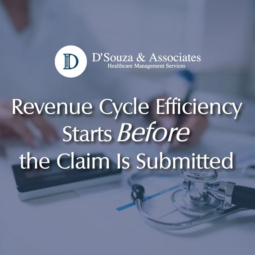 Revenue Cycle Efficiency Starts Before the Claim Is Submitted