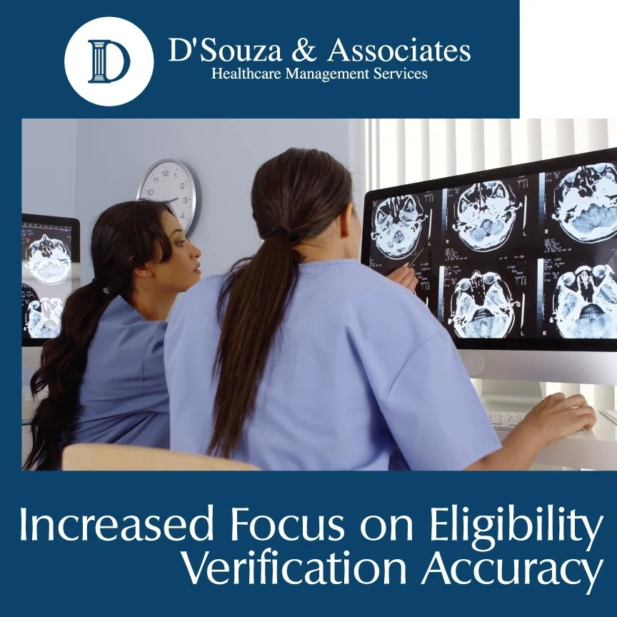 Increased Focus on Eligibility Verification Accuracy