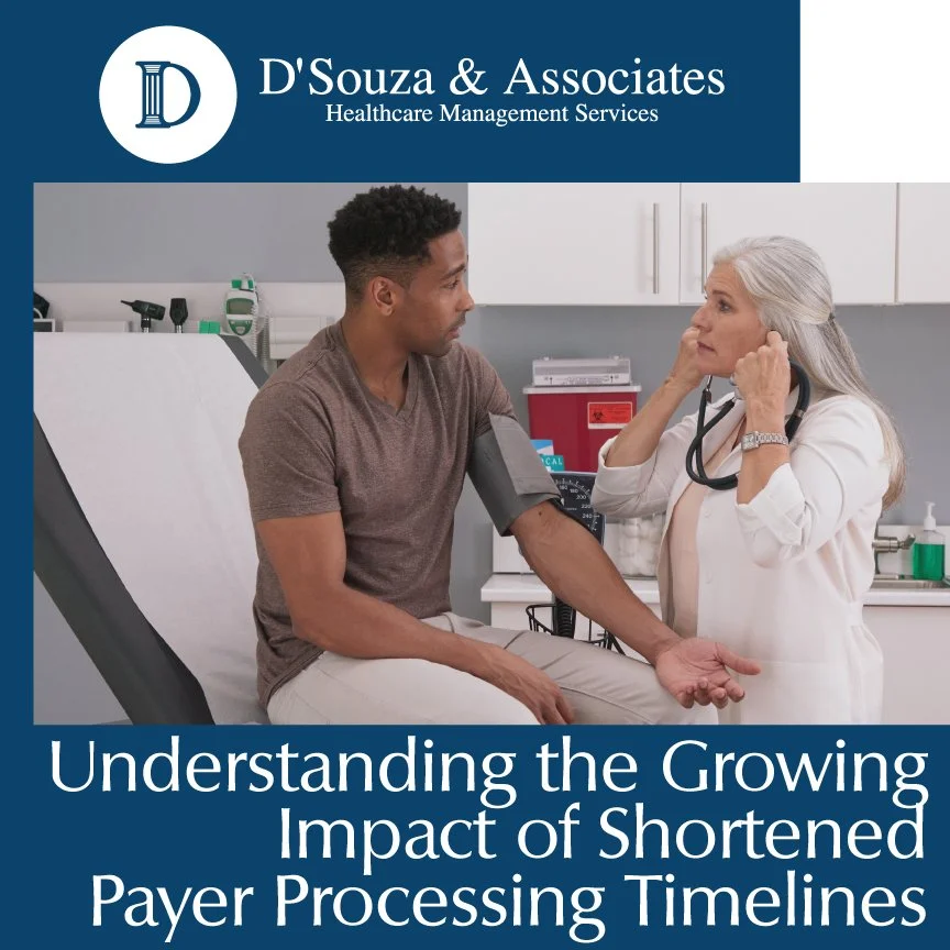 Understanding the Growing Impact of Shortened Payer Processing Timelines