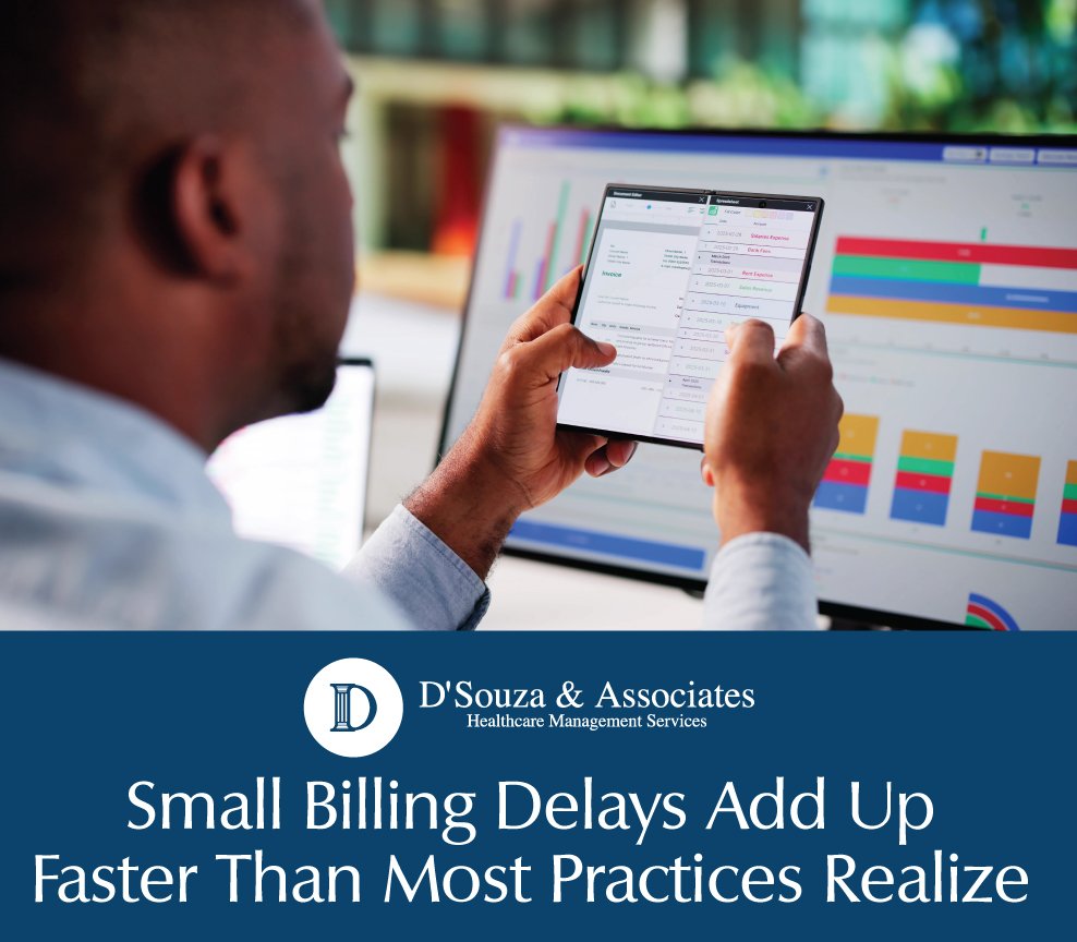 Small Billing Delays Add Up Faster Than Most Practices