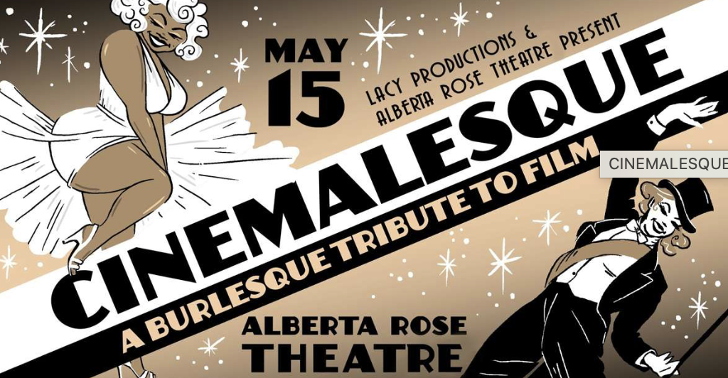 CINEMALESQUE: A Burlesque Tribute to Film