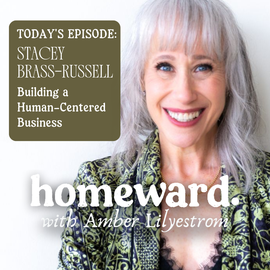 Stacey Brass-Russell on Building a Human-Centered Business