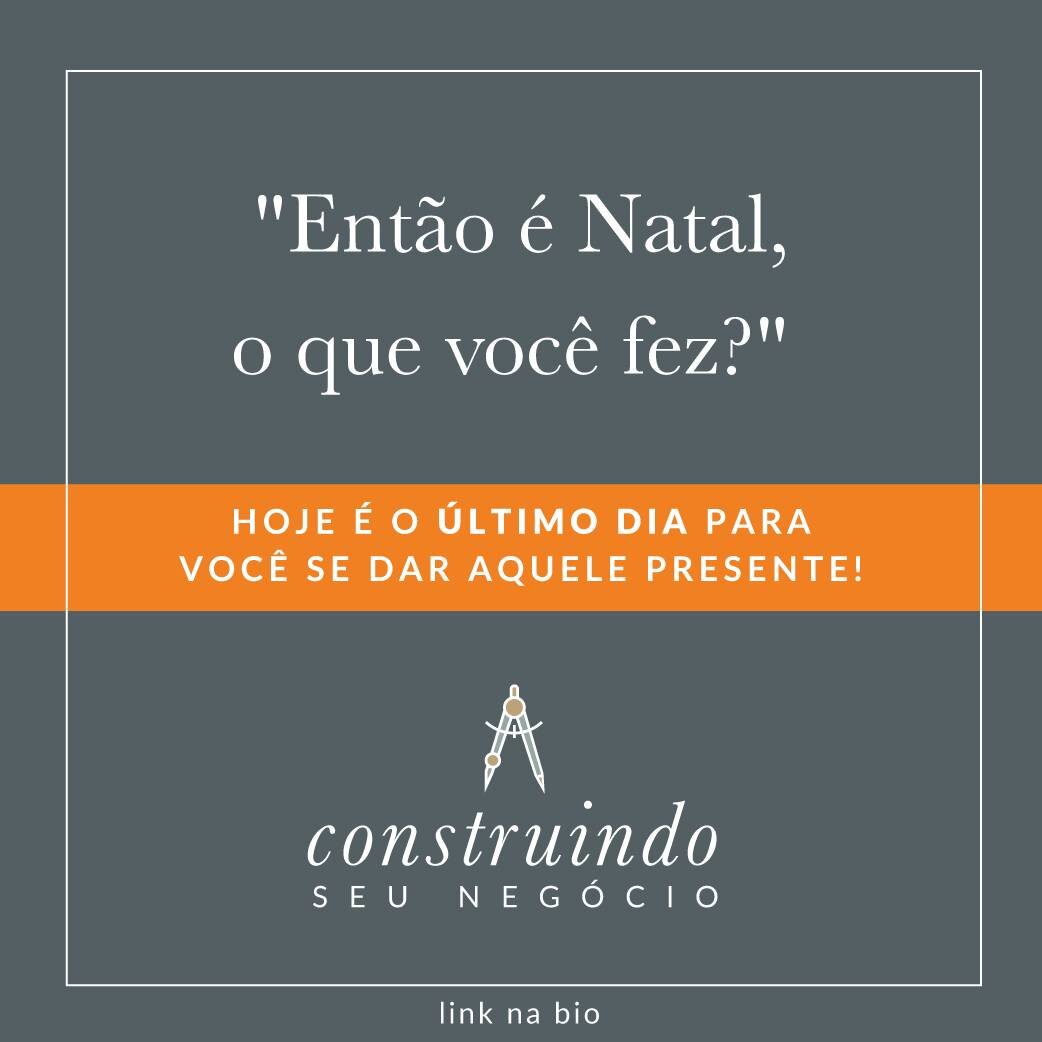 🎶 Ent&atilde;o &eacute; Natal, e o que voc&ecirc; fez? 🎶

Se ainda n&atilde;o investiu em voc&ecirc;, na sua carreira e no seu neg&oacute;cio, n&atilde;o perca a &uacute;ltima chance do ano! 

Aprenda a:
- identificar sua persona, 
- conquistar seu