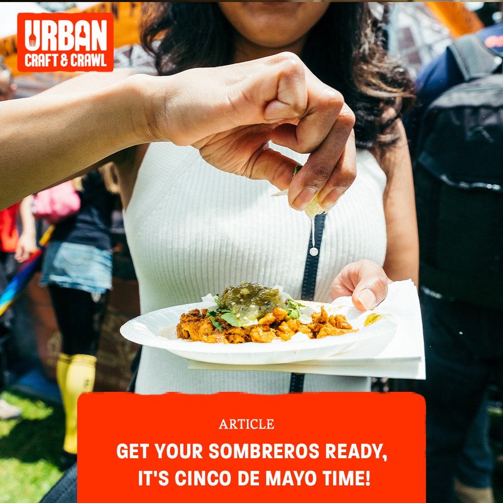 Tacos, tequila, and tons of fun! 🌮🍹 Dive into our new article via the #linkinbio for all things Cinco de Mayo. 

#CincoDeMayo #FiestaTime #UrbanCraftAndCrawl #CincoCelebration #PartyTime