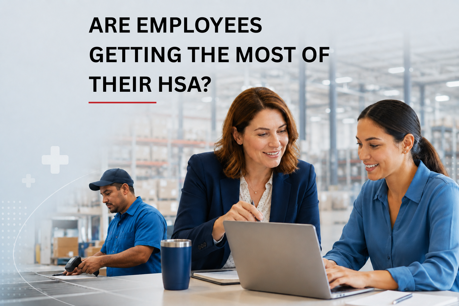 Health Savings Accounts: A Growing Opportunity for Employers and Employees