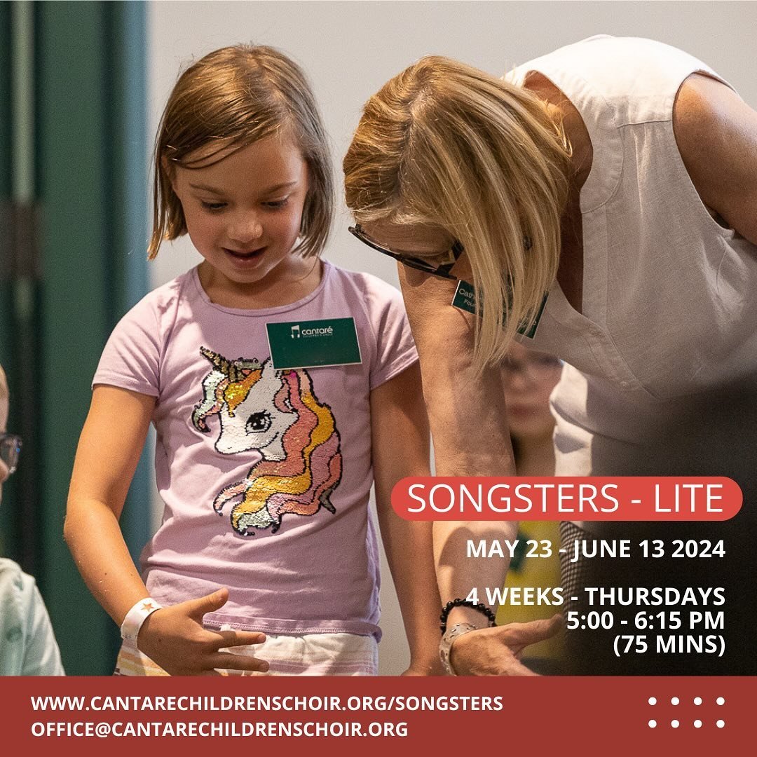 There&rsquo;s just a few spots left for our Spring Thursday Songsters-LITE class starting May 23rd!

Songsters LITE is a short 75-minute music class experience that builds a love of singing at an early age! Get to know our award-winning choir method 