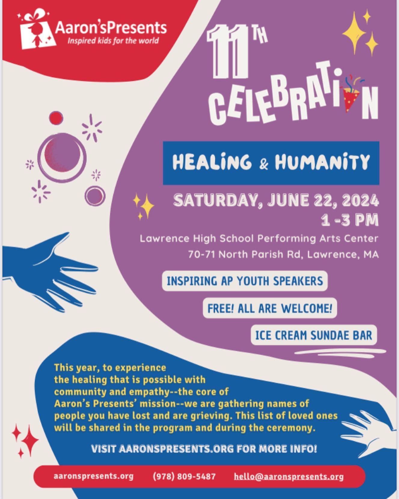 Our 11th Annual Celebration is Saturday June 22, 1-3 at Lawrence High&rsquo;s beautiful theatre!! AP kids, teens, 20-something&rsquo;s, let us know if you want to speak, volunteer to help with setup, cleanup, giving out merch, etc. that day. There wi