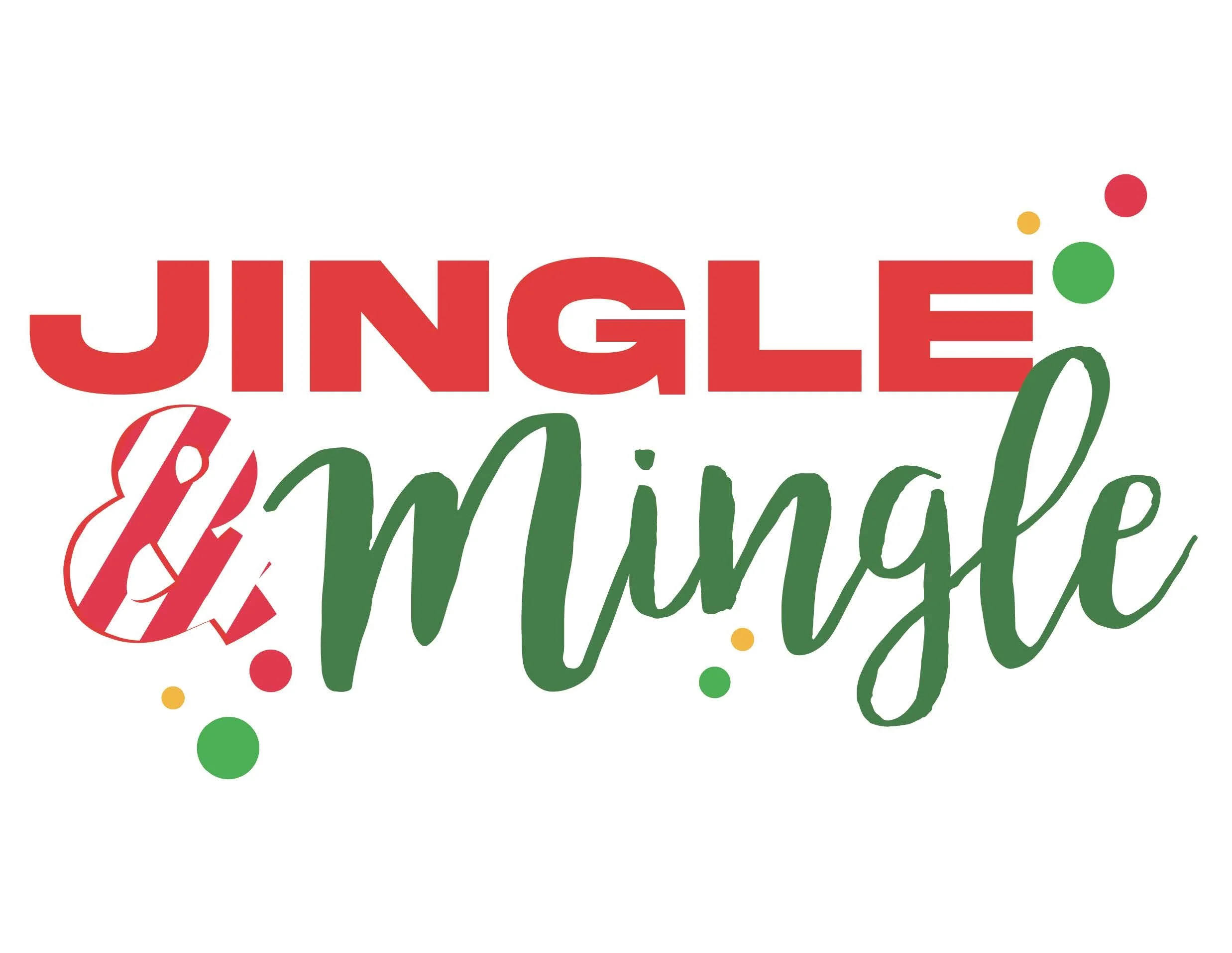 Jingle & Mingle