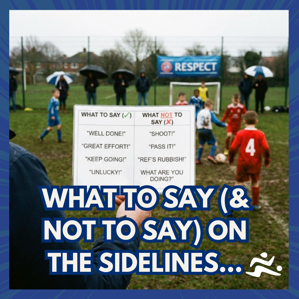 What To Say and Not to Say On The Sidelines of Your Child's Football Match