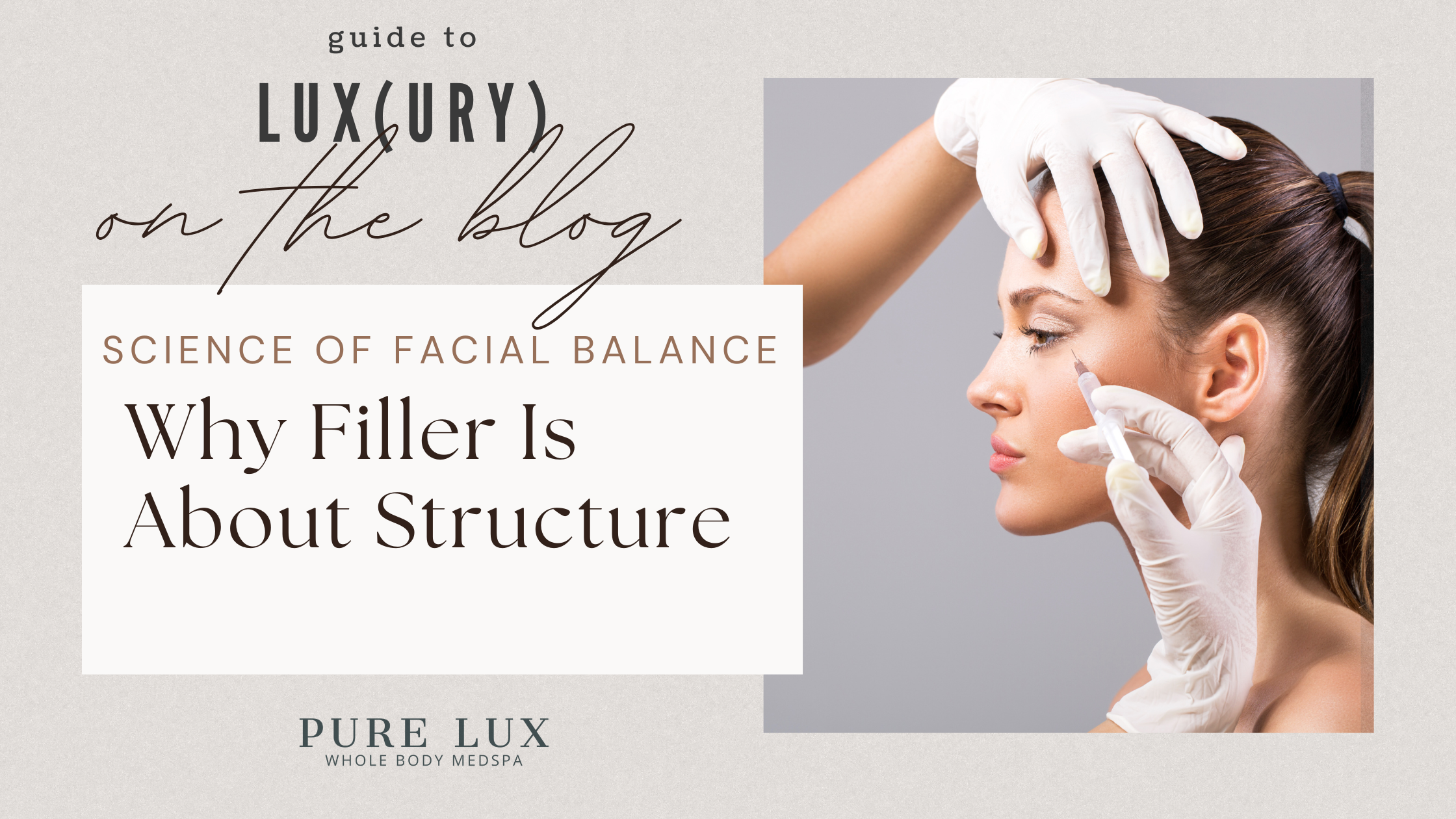 The Science of Facial Balancing: Why Filler Is About Structure