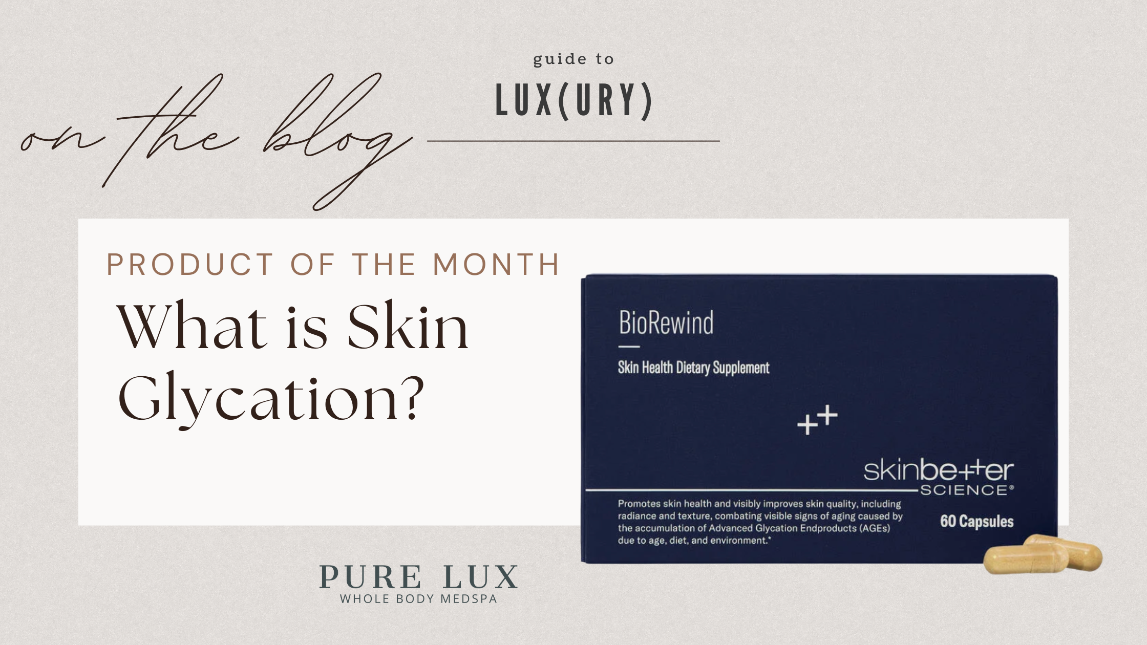 What Is Skin Glycation?