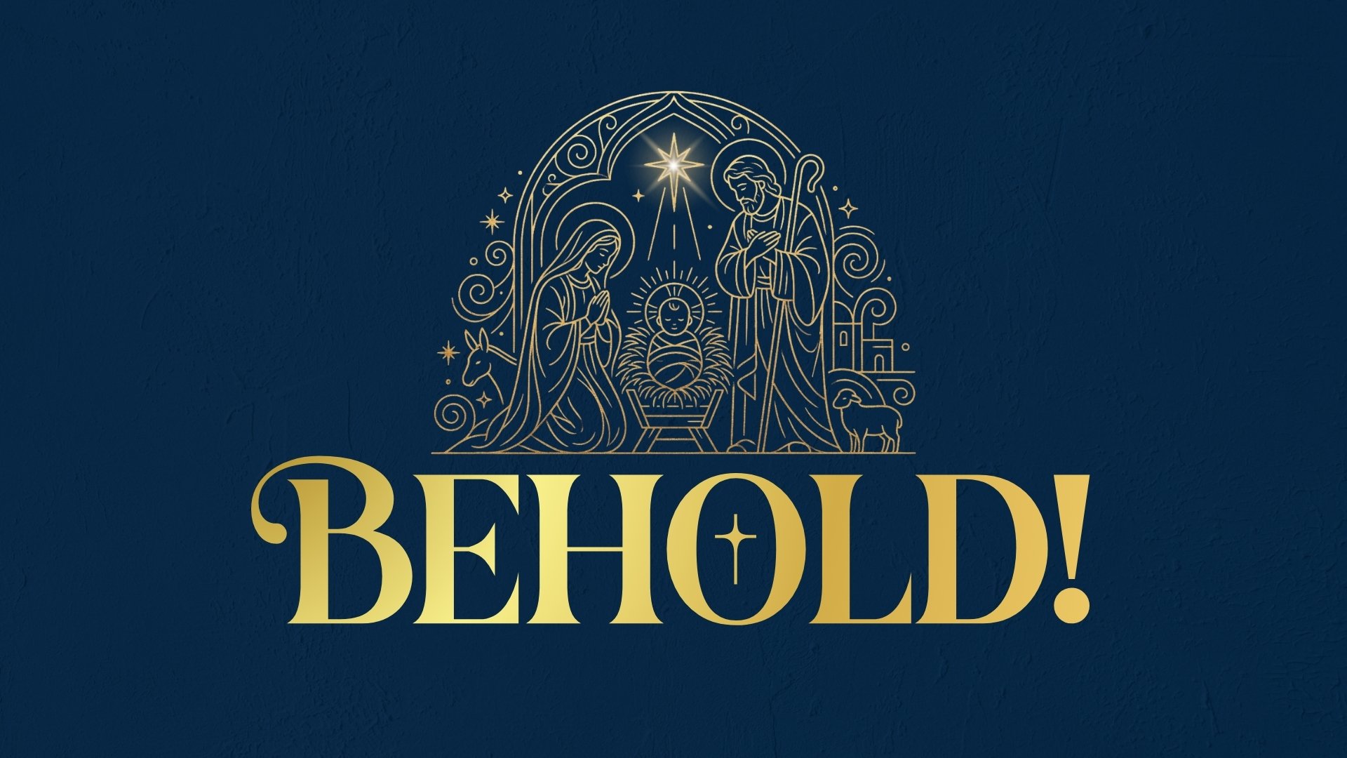 Behold!