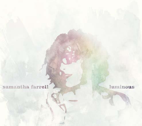 Samantha Farrell - Luminous (Copy)