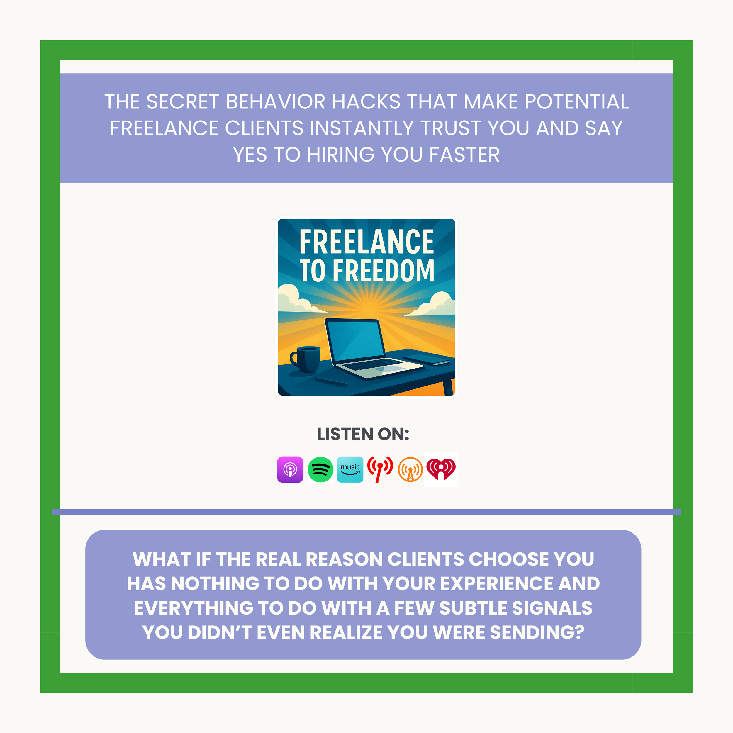 The Secret Behavior Hacks That Make Potential Freelance Clients Instantly Trust You and Say YES to Hiring You Faster [Financial Freedom]