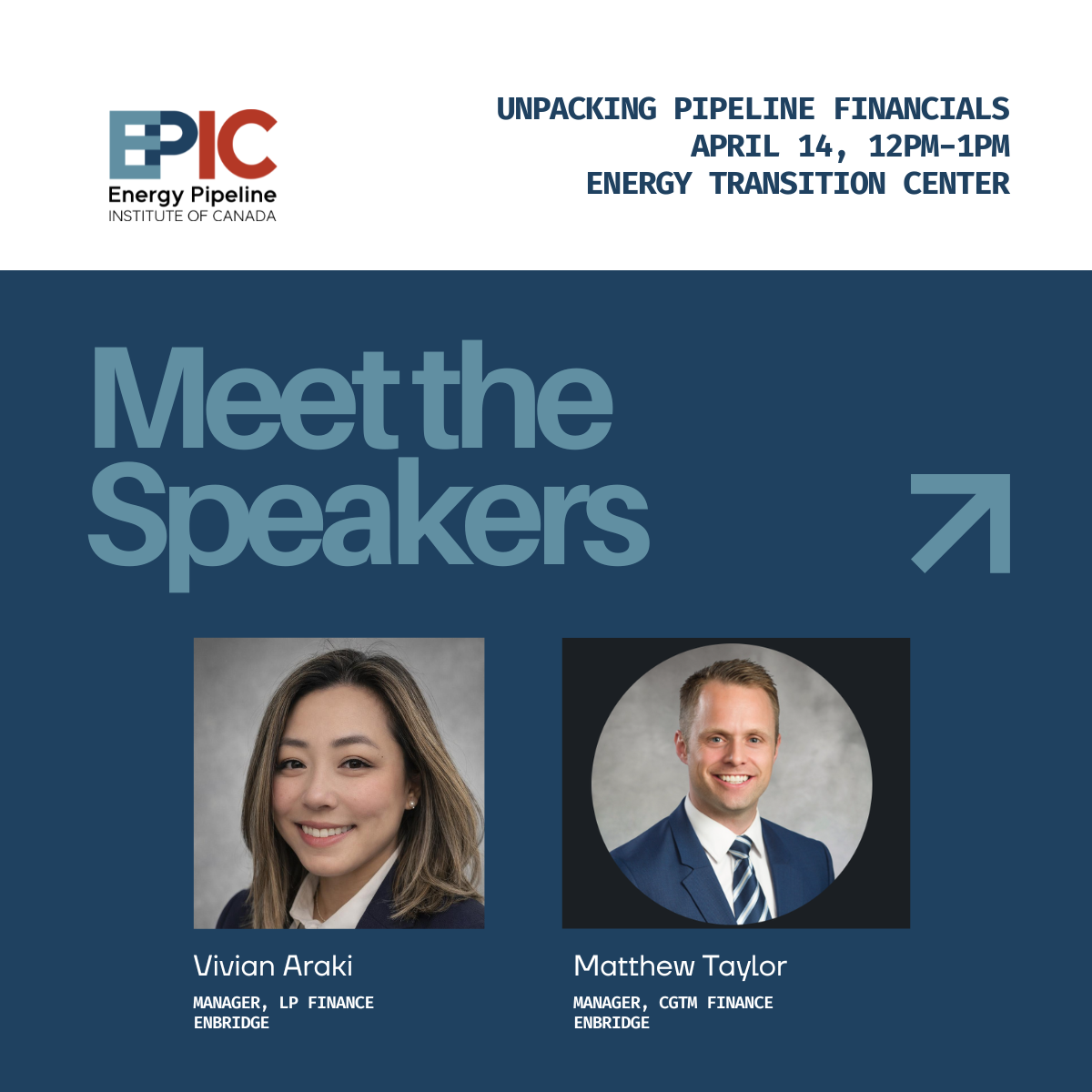 EPIC Speaker Series -- Pipeline Financials
